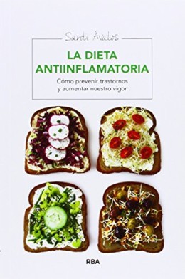 La Dieta Antiinflamatoria (MANUALES INTEGRAL)