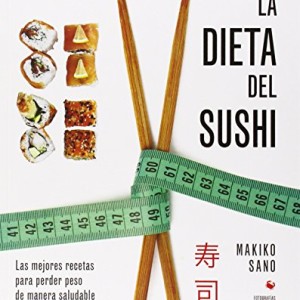 La Dieta Del Sushi (Cocina)