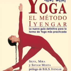 Yoga : el método Iyengar